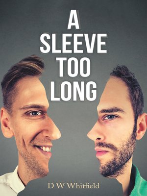 cover image of A Sleeve Too Long